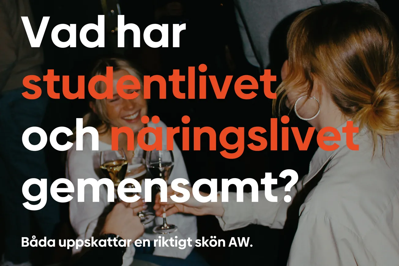 Text: What does students and companies have in common? Both like a really nice after work.